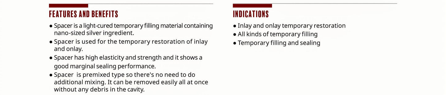 Spacer™ – UV Light-Cured Provisional Restorative Material